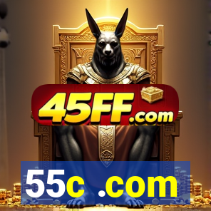 55c .com